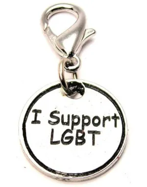 I Support LGBT Zipper Pull