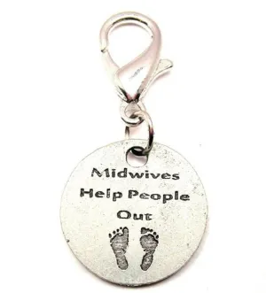 Midwives Help People Out Zipper Pull